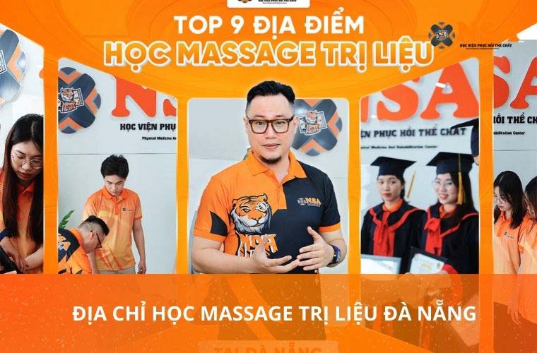 Top 9 Trung tâm học massage trị liệu siêu Hot tại Đà